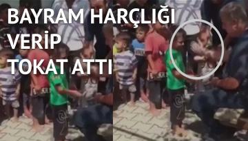 Adana’da bayram parası verdiği çocukları tokatladı